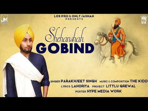 Shehanshah Gobind - Parakhjeet Singh