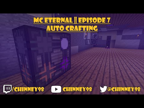 Modded Minecraft Server || MC Eternal || Episode 7 - Auto Crafting