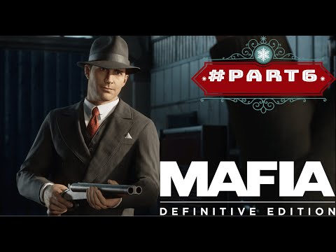 Mafia Definitive Edition Walkthrough Gameplay Part 6 -No Commentary-4k RTX