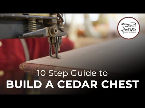 How to Build a Cedar Chest | Your 10 Step Guide