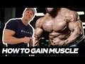 How To Build Muscle... (What You MUST Do!)