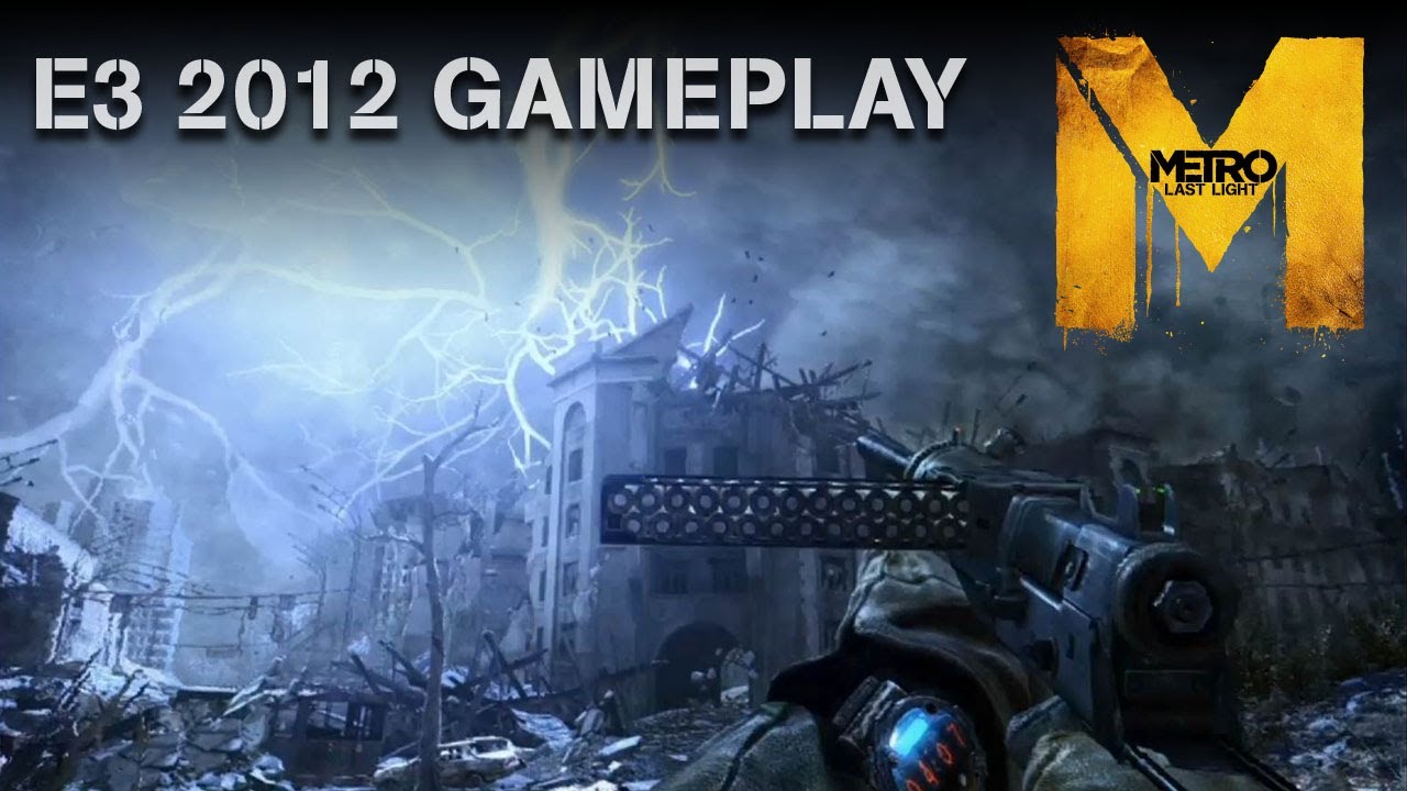 Moscow Sees Rain For The First Time In This Gameplay Demo Of Metro: Last Light