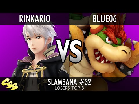 [Slambana #32] Losers Top 8: Rinkario (Robin) vs. Blue06 (Bowser)