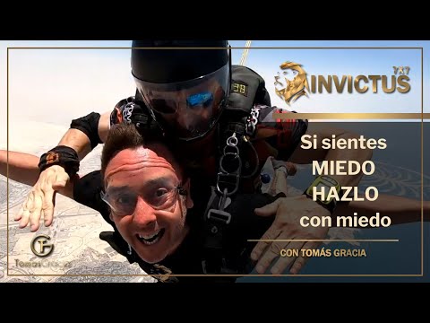 SI TIENES MIEDO, HAZLO CON MIEDO!