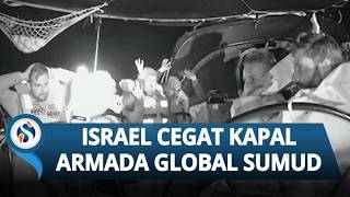 Kapal Armada Global Sumud Menuju Gaza Diadang Israel, para Aktivis Kapal Ditodong Senjata