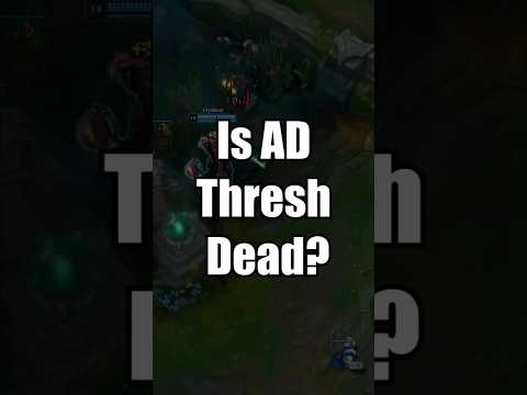 Is AD Thresh Dead? #lol #threshlol #season13 #thresh #leagueoflegends #adthresh