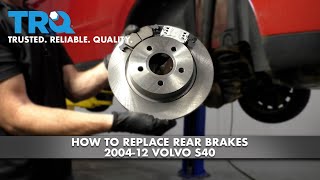 How to Replace Rear Brakes 2004-12 Volvo S40