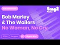 Bob Marley & The Wailers - No Woman, No Cry (Higher Key) Karaoke Piano