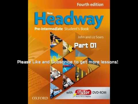 NEW HEADWAY PRE INTERMEDIATE STUDENTS BOOK Part 01