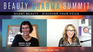 Beauty Dharma Summit with Sophia Tatum Silent Beauty - Discover your Voice video