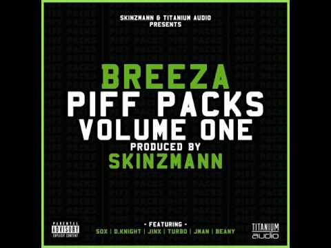 Breeza: The Dopest Remix (feat. Sox, D.Knight, J Man, Jinx &