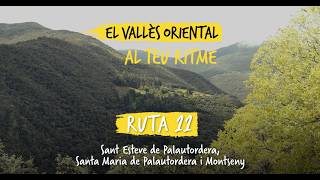 RUTA 11 - Santa Maria de Palautordera, Sant Esteve de Palautordera i Montseny