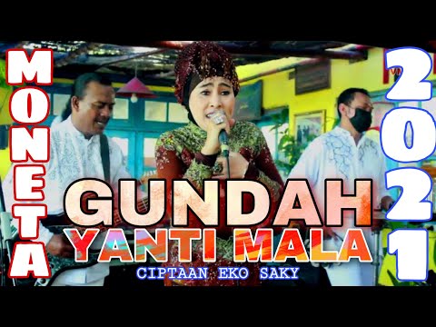 GUNDAH ~ YUNITA ABABIEL | YANTI MALA & OM. MONETA LIVE PERFORMANCE 2021