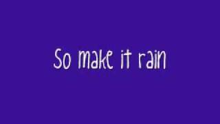 Make It Rain Lyrics  By Colbie Caillat