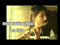 Mere Rashke Qamar Flute Cover Mere Raske Qamar