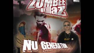 Zombee Killaz - Nu Generation feat. Mr.Sche, Pimpminista, Mista Quicksta (Immortal Lowlife)