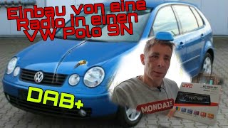 VW Polo 9N Radio(JVC KD-CB912 BT) Einbau und DAB+Install.