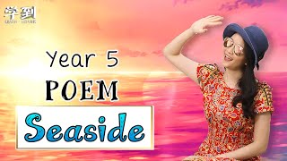 【ENGLISH YEAR 5】Poem: Seaside by Shirley Hughes【学到】 | THERESA