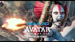 [IMAX® 3D] AVATAR: FIRE AND ASH | Official 3D Trailer #2 (1.85:1) [4K Ultra HD]
