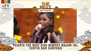 Download lagu Peserta The Next Didi Kempot Malam Ini, Cantik dan Ganteng | THE NEXT DIDI KEMPOT mp3
