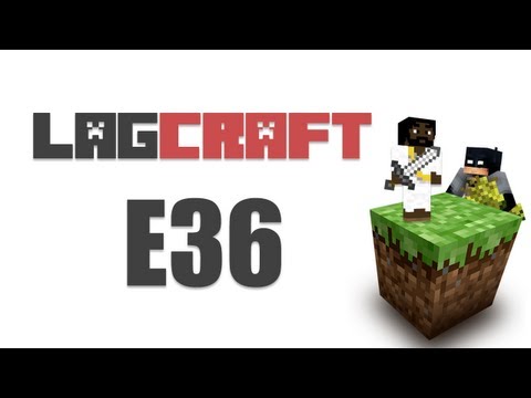 LAGCRAFT E36 -- [Jeff's POV LAGTV2]