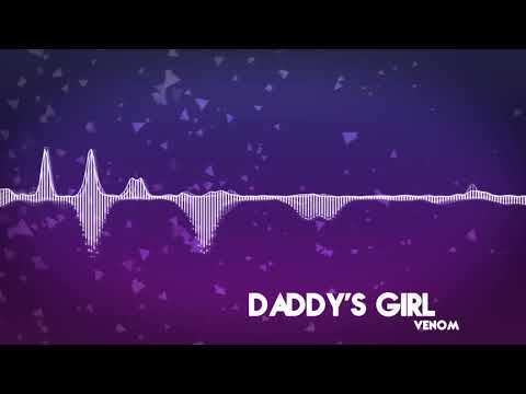 Venom - Daddy's Girl (preview)