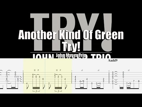 Another Kind Of Green - John Mayer