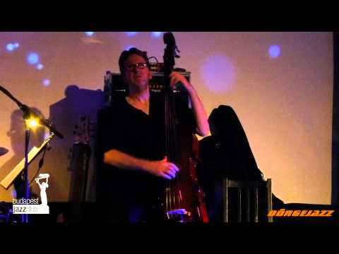 Tom Kennedy bassSolo  Budapest Jazz Club 2013 10 16