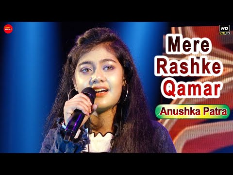 Mere Rashke Qamar By- Anushka Patra || Baadshaho Movi Song