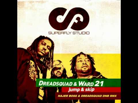 Dreadsquad feat. Ward 21 - Jump & Skip (Hajer Boss & Dreadsquad Dnb Rmx)