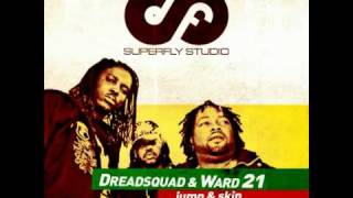 Dreadsquad feat. Ward 21 - Jump & Skip (Hajer Boss & Dreadsquad Dnb Rmx)