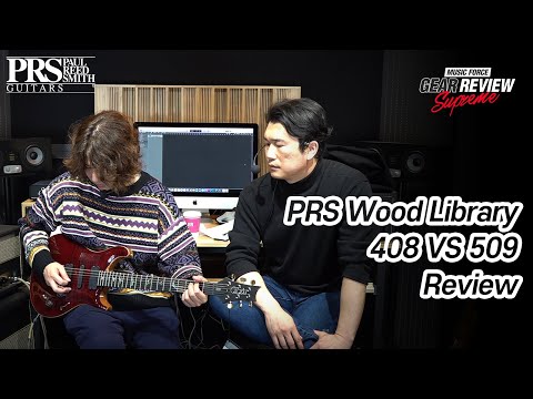 PRS Wood Library 408 VS 509 Review
