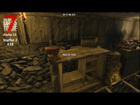 7 DAYS TO DIE deutsch Staffel 2 #28 Workbench - Let´s Play Gameplay German