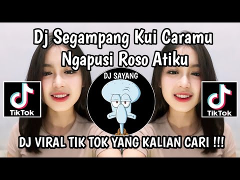 DJ SEGAMPANG KUI CARAMU NGAPUSI ROSO ATIKU | DJ TANPO TRESNOMU VIRAL TIKTOK TERBARU YANG KALIAN CARI