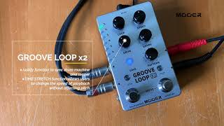 Video thumbnail for MOOER: Groove Loop x2. Stereo Looper & Drum Machine - No Chat demo by Brett Kingman