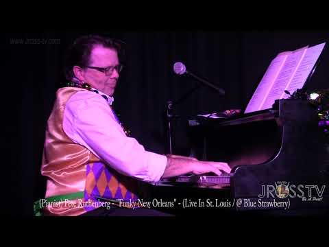 James Ross @ Pete Ruthenburg & Who Dat Band -"Funky New Orleans" -www.Jross-tv.com (St. Louis)