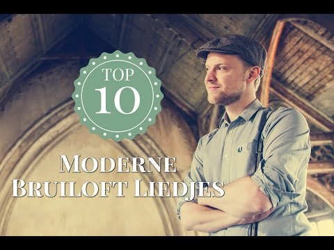 Top 10 Moderne Bruiloft Liedjes - Weddingtunes.nl