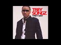 Last Time - Trey Songz