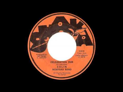 Colin And Monyaka Band - Celebration Dub