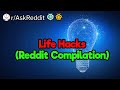 Reddit Life Hacks (2-Hour Compilation)