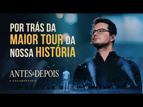 Antes e Depois | O documentário