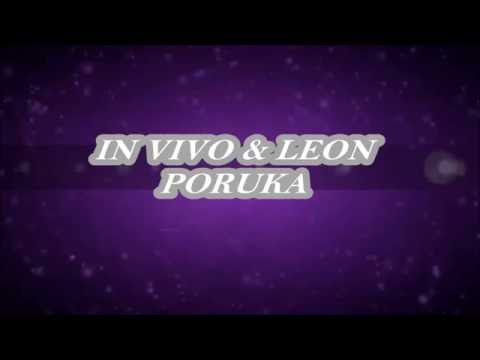 IN VIVO & Leon feat DJ Tazz - Poruka