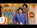Jijaji Chhat Per Hai - Ep 157 - Full Episode - 15th August, 2018