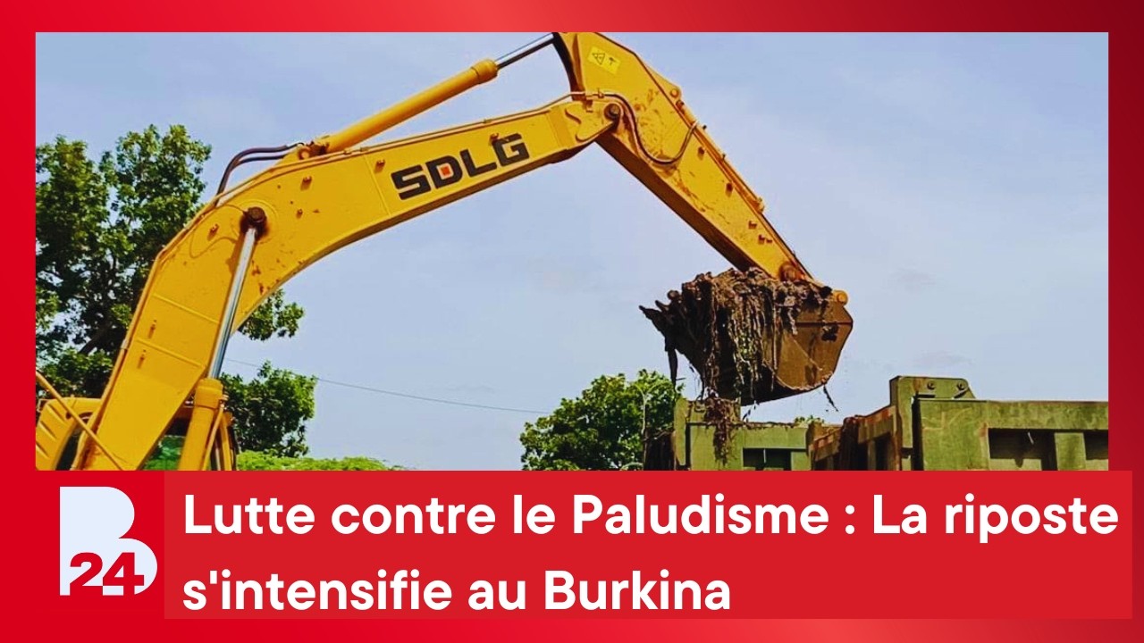 Lutte contre le Paludisme : La riposte s'intensifie au Burkina