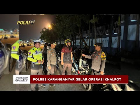 PRESISI UPDATE : POLRES KARANGANYAR GELAR OPERASI KNALPOT 28/04/2024 20.00