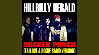 Sucker Punch (Fallout 4 Rogue Radio Version)