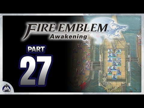 Fire Emblem: Awakening - Part 27 | Chapter 14 "Flames on the Blue"