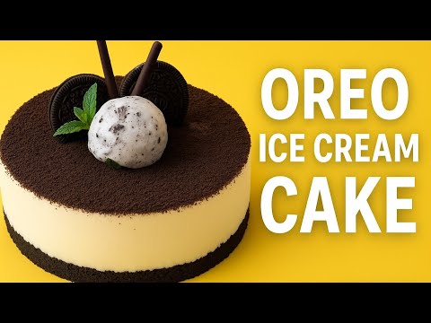 The Ultimate Oreo Ice Cream Cake
