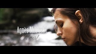 Agnes Milewski - Real (official music video)