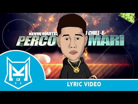 Perco Con Mari - Kevin Martes 13 x Pablo Chill-E (Desafío Music)